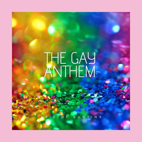 The Gay Anthem